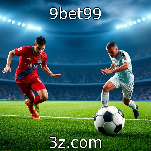 9bet99 Descubra as Melhores Estrategias para Apostas em Partidas de Futebol